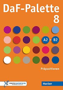 DaF-Palette 8: Präpositionen - Übungsbuch