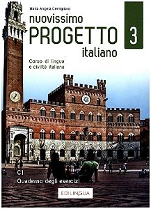 Nuovissimo Progetto Italiano 3 - Quaderno degli esercizi - C1