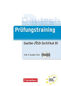 Prüfungstraining DaF B1 - Goethe-/ÖSD-Zertifikat B1