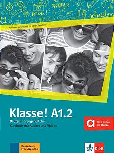 Klasse! A1/2 - Kursbuch mit Audios und Videos