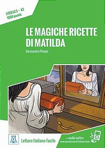 Le magiche ricette di Matilda (nível A2)