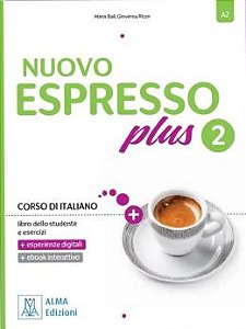 Nuovo Espresso Plus 2 - Libro dello studente e esercizi + ebook interattivo - A2