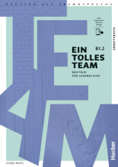 Ein tolles Team B1/2 - Arbeitsbuch plus interaktive Version (LIVRO DE EXERCÍCIOS+LIVRO DIGITAL)