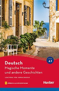 Lektüre für Erwachsene - Magische Momente und andere Geschichten