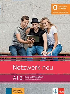 Netzwerk neu A1/2 - Kurs- und Übungsbuch mit Audios und Videos inklusive Lizenzschlüssel allango (24 Monate)