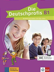 Die Deutschprofis B1 - Kursbuch mit Audios und Clips online