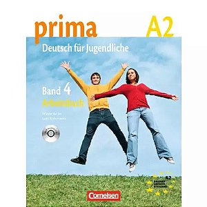 Prima A2: Band 4 - Arbeitsbuch mit Audio-CD