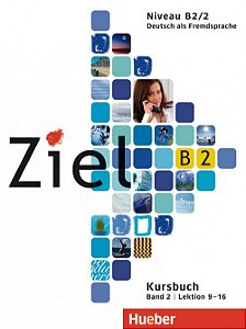 Ziel B2, Band 2, Lek 9 - 16 - Kursbuch (livro de classe)