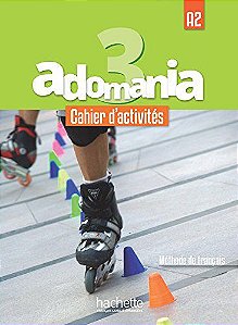 Adomania 3 - Cahier d'activités + CD audio + Parcours digital - A2