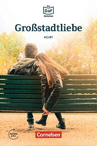 Die DaF-Bibliothek: Grossstadtliebe