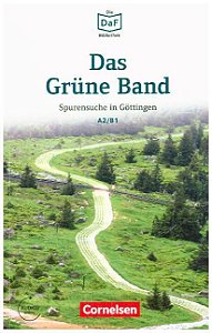 Die DaF-Bibliothek: Das Grüne Band