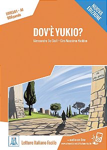 Dov'è Yukio? - Nuova edizione (nivel A1)