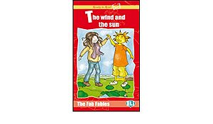 Ready to Read - The Fab Fables - The wind and the sun + CD
