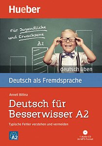 Deutsch für Besserwisser A2 - Buch mit MP3-CD