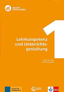 DLL 01: Lehrkompetenz und Unterrichtsgestaltung