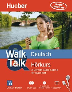 Walk & Talk Deutsch Hörkurs - 2 Audio-CDs + 1 MP3-CD + Begleitheft