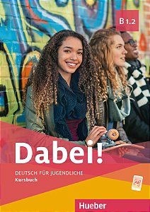 Dabei! B1/2 - Kursbuch