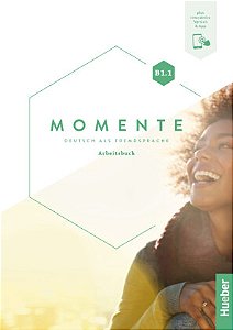 Momente B1/1 - Arbeitsbuch plus interaktive Version