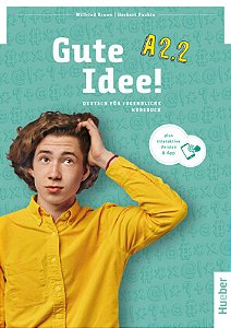 Gute Idee! A2/2 - Kursbuch plus interaktive Version