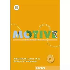 Motive B1, Lektion 19-30 - Arbeitsbuch mit MP3-Audio-CD