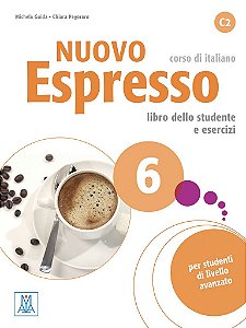 Nuovo Espresso 6 - Libro dello studente e esercizi + CD audio - C2