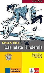 Klara & Theo - Das letzte Hindernis mit Audio-CD