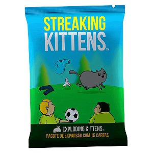 Exploding Kittens - Streaking Kittens (Expansão)