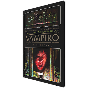 Vampiro, A Máscara HQ - VOL 2 - Presas do Inverno