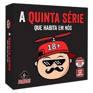 A Quinta Série que Habita em Nós