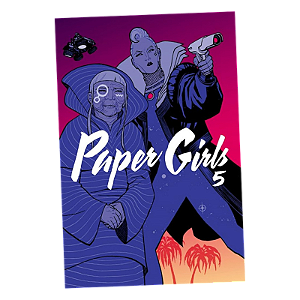 Paper Girls Vol 5