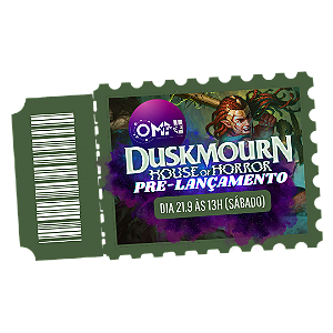 Ingresso para o Pré-lançamento de Duskmourn - dia 21.9 às 13h (sábado)