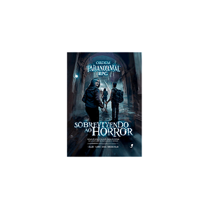 Ordem Paranormal RPG - Sobrevivendo ao Horror