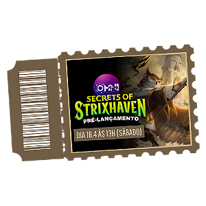 Ingresso para o Pré-lançamento de Secrets of Strixhaven - dia 18.4 às 13h (sábado)