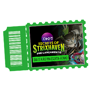 Ingresso para o Pré-lançamento de Secrets of Strixhaven - dia 17.4 às 19h (sexta-feira)