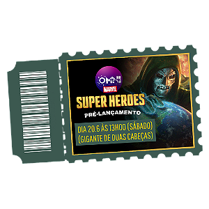 Ingresso para o Pré-lançamento de Marvel Super Heroes - dia 20.6 às 13h00 (sábado) (Gigante de Duas Cabeças)