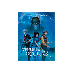 Vendeta Oculta 2 - Uma Serie Ordem Paranormal