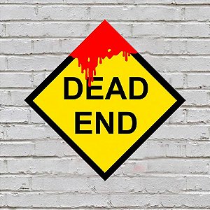 Placa de Parede Decorativa: Dead End