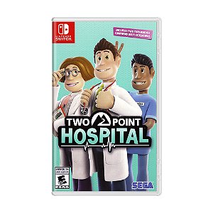 Jogo Two Point Hospital - Switch