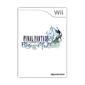 Jogo Final Fantasy Crystal Chronicles: Echoes of Time - Wii