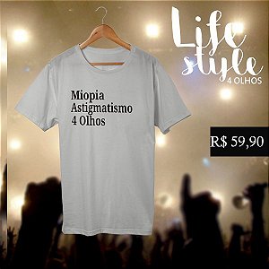T-shirt| Miopia- astgmatismo - 4 olhos