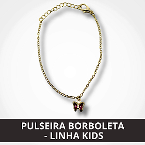 Pulseira Borboleta - Linha Kids