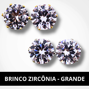 Brinco Zircônia - Grande