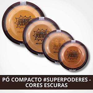 Pó Compacto - Cores Escuras - #SuperPoderes