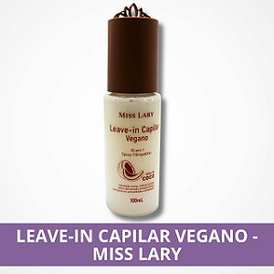 Leave-In Capilar Vegano - 10 em 1- Miss Lary