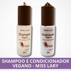 Shampoo e Condicionador - Vegano - Miss Lary