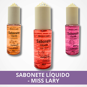 Sabonete Líquido - Miss Lary