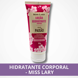 Hidratante Corporal - Miss Lary