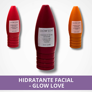 Hidratante Facial - Glow Love - Max Love