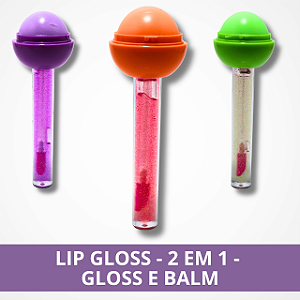 Lip Gloss - 2 em 1 - Gloss e Balm
