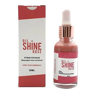 Talita Bariquelo - Oil Shine Rose